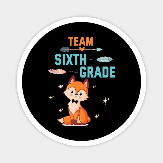 Fox Student Teacher Happy Back School Day Team Sixth Grade Magnet by DainaMotteut